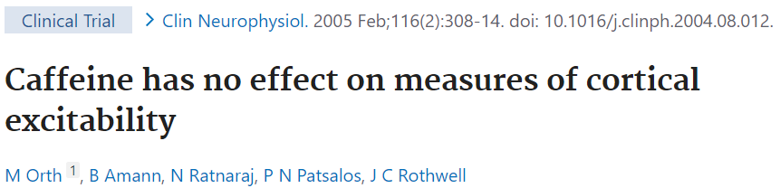 カフェインの皮質興奮性への影響を調べた論文になります。